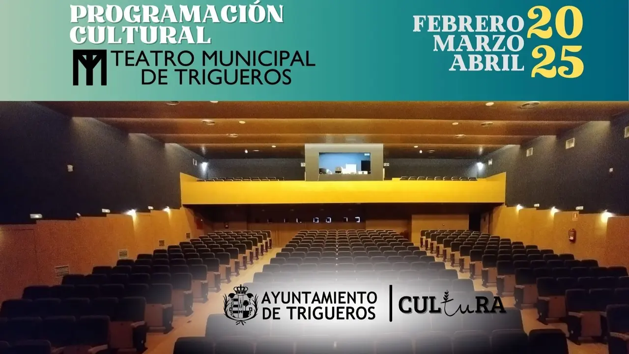 Programaci&oacute;n cultural Teatro Municipal de Trigueros