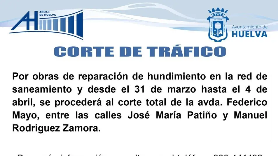 Corte total Avenida Federico Mayo. Fuente: X de Aguas de Huelva