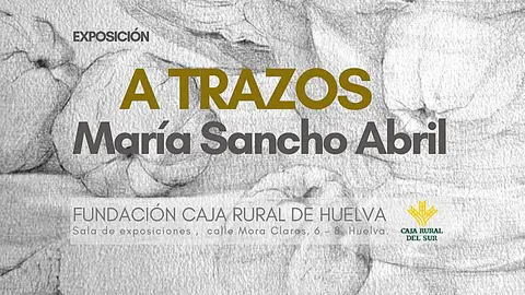 La muestra se inaugura este lunes en la Fundaci&oacute;n Caja Rural del Sur