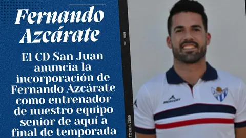 Fernando Azc&aacute;rate, nuevo entrenador del CD San Juan